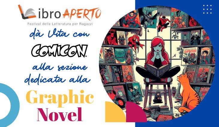 LIBRO APERTO dà vita con COMICON alla sezione dedicata alla Graphic Novel